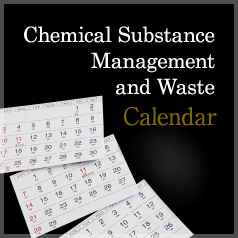 Chemical Substance Management and Waste Calendar